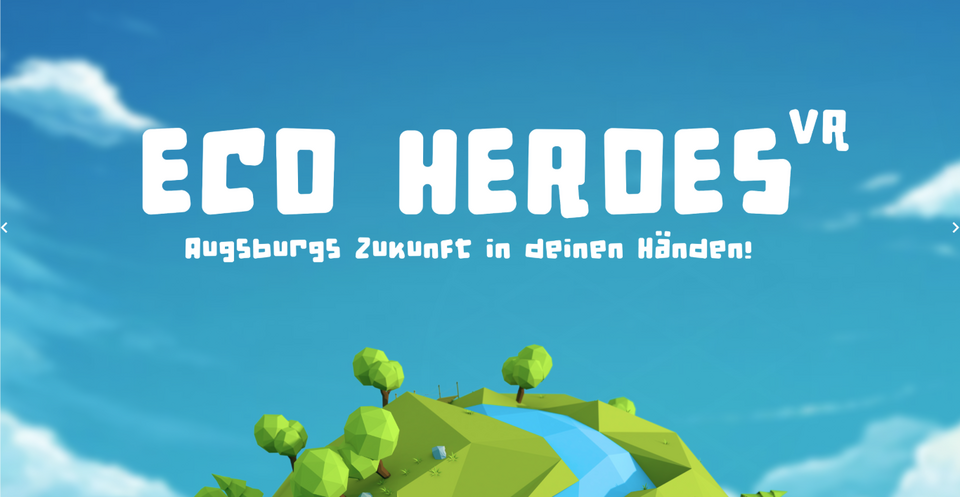 Eco Heroes / Augsburgs Zukunft in deinen Händen